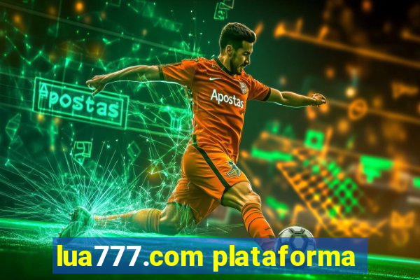 lua777.com plataforma